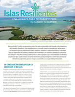 Resumen del programa de Islas Resilientes, una asociación entre TNC y la FICR para ayudar a las comunidades a crear resiliencia ante los impactos del cambio climático