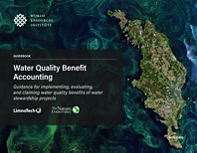 Guidance for implementing, evaluating and claiming water quality benefits of water stewardship projects