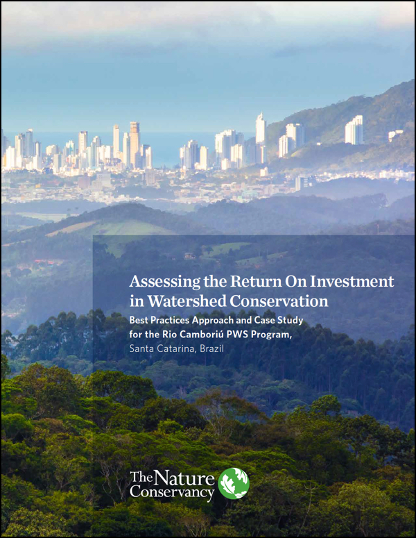 Assessing the Return on Investment in Watershed Conservation