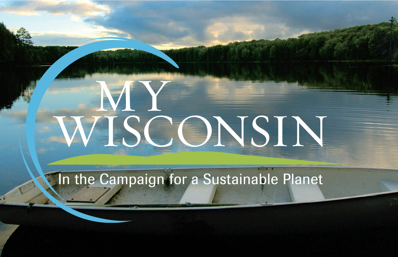 TNC's My Wisconsin campaign logo superimposed over the image of a lake. 