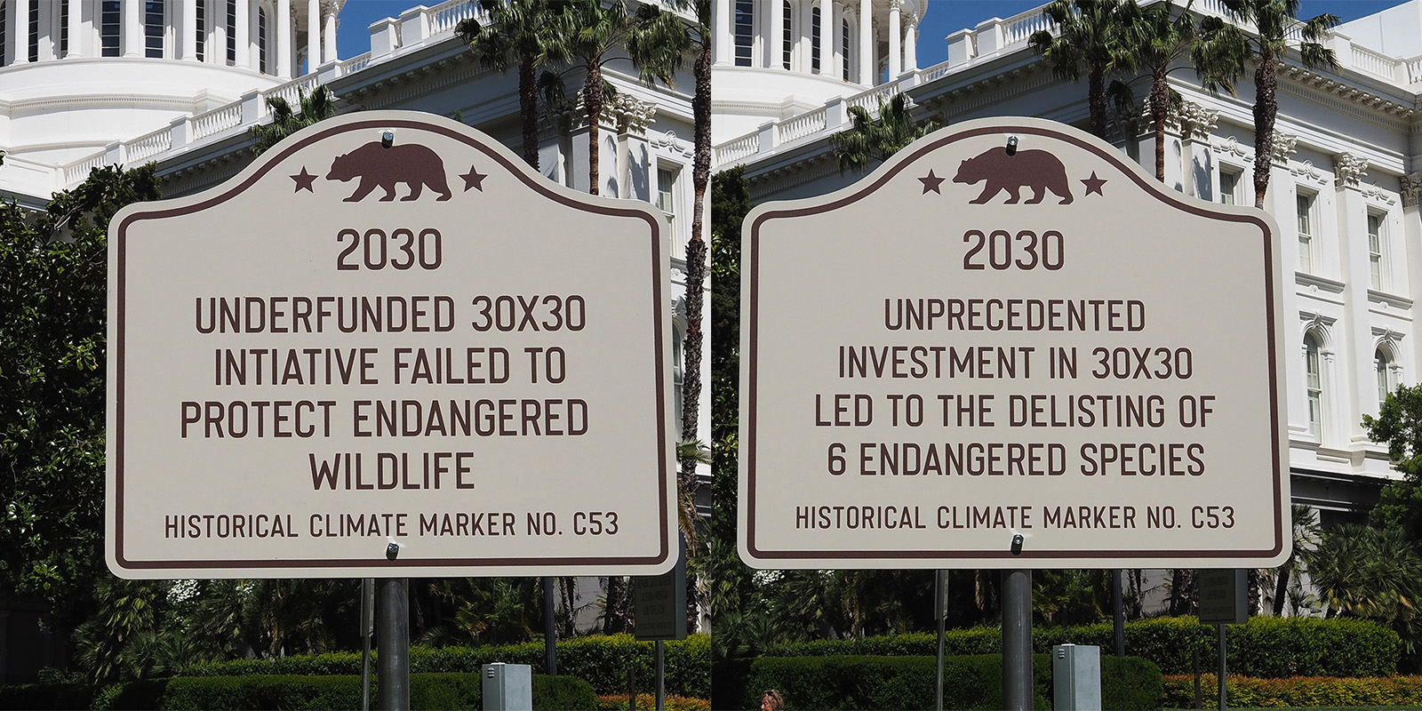 Two Futures signs installed on the steps of the California State Capitol.