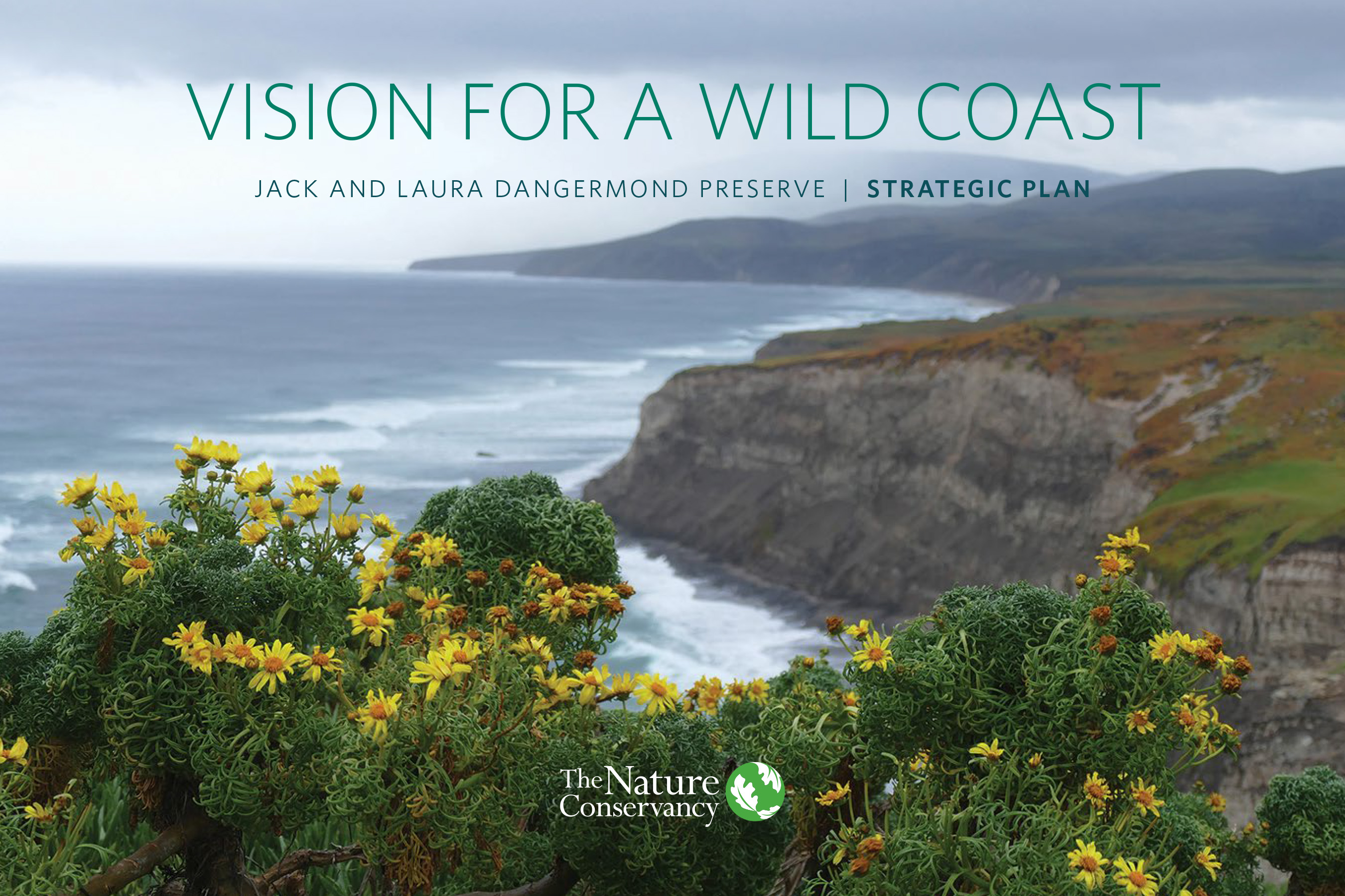 Jack and Laura Dangermond Preserve Strategic Plan.